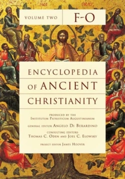 Bertrand.pt - Encyclopedia Of Ancient Christianity, Vol. 2. F-O