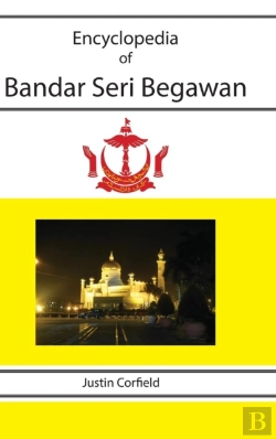 Bertrand.pt - Encyclopedia Of Bandar Seri Begawan