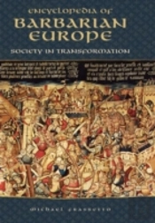 Encyclopedia Of Barbarian Europe
