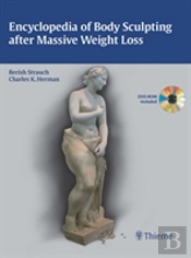 Encyclopedia Of Body Sculpting After Massive Weight Loss