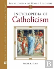 Encyclopedia Of Catholicism