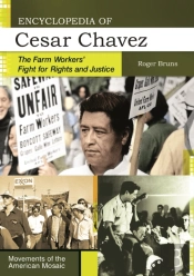 Encyclopedia Of Cesar Chavez