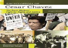 Encyclopedia Of Cesar Chavez