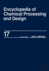 Encyclopedia Of Chemical Processing And Design