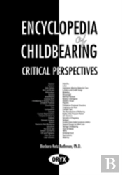 Encyclopedia Of Childbearing