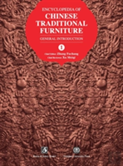 Bertrand.pt - Encyclopedia Of Chinese Traditional Furniture, Vol. 1