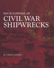 Encyclopedia Of Civil War Shipwrecks