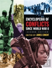 Encyclopedia Of Conflicts Since World War Ii