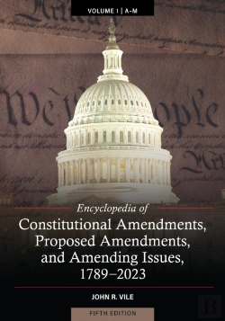 Bertrand.pt - Encyclopedia Of Constitutional Amendments, Proposed Amendments, And Amending Issues, 1789-2023