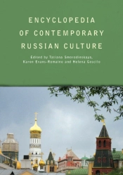 Encyclopedia Of Contemporary Russian Culture
