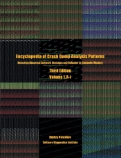 Encyclopedia Of Crash Dump Analysis Patterns, Volume 1, A-J