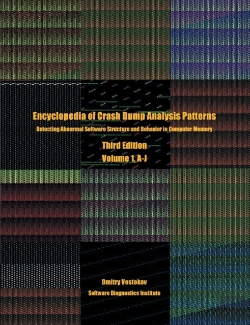 Bertrand.pt - Encyclopedia Of Crash Dump Analysis Patterns, Volume 1, A-J