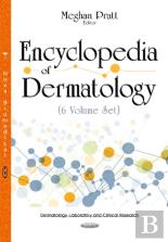 Encyclopedia Of Dermatology -- 6 Volume Set