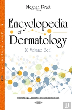 Bertrand.pt - Encyclopedia Of Dermatology -- 6 Volume Set