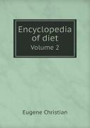 Encyclopedia Of Diet Volume 2