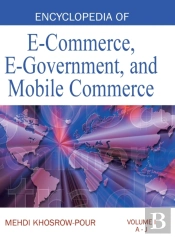 Encyclopedia Of E-Commerce, E-Government