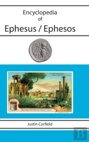 Encyclopedia Of Ephesus / Ephesos