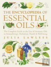Encyclopedia Of Essential Oils