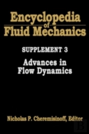 Encyclopedia Of Fluid Mechanics: Supplement 3