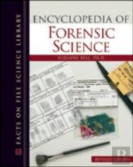 Encyclopedia Of Forensic Science