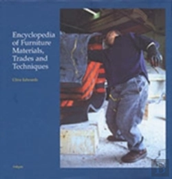 Bertrand.pt - Encyclopedia Of Furniture Materials, Trades And Techniques