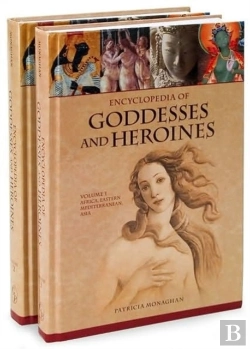 Bertrand.pt - Encyclopedia Of Goddesses And Heroines (2 Volumes)