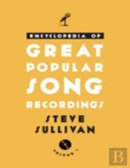 Encyclopedia Of Great Popular Song Recordings
