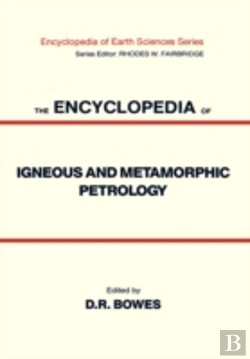 Bertrand.pt - Encyclopedia Of Igneous And Metamorphic Petrology