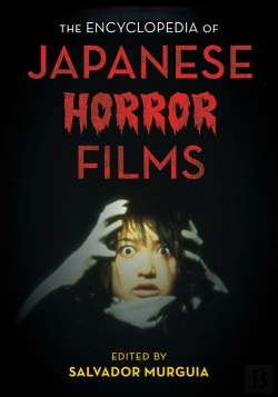 Bertrand.pt - Encyclopedia Of Japanese Horror Films