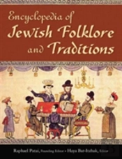 Encyclopedia Of Jewish Folklore And Traditions