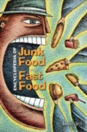 Encyclopedia Of Junk Food And Fast Food
