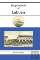 Encyclopedia Of Labuan