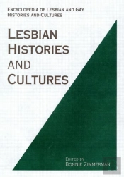 Encyclopedia Of Lesbian Histories And Cultures