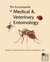Encyclopedia Of Medical And Veterinary Entomology