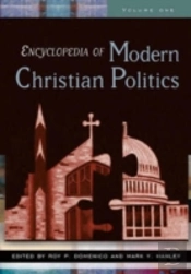 Encyclopedia Of Modern Christian Politics
