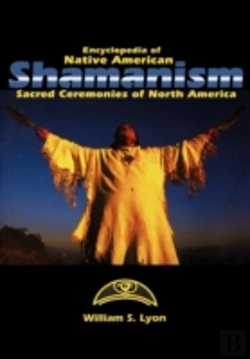 Bertrand.pt - Encyclopedia Of Native American Shamanism