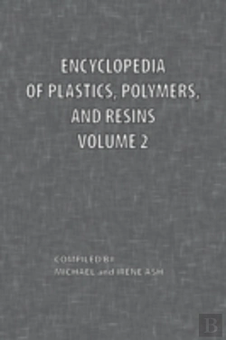 Bertrand.pt - Encyclopedia Of Plastics, Polymers, And Resins Volume 2