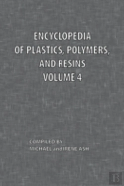 Bertrand.pt - Encyclopedia Of Plastics, Polymers, And Resins Volume 4