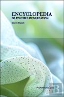 Encyclopedia Of Polymer Degradation