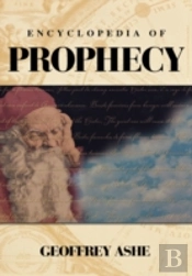 Encyclopedia Of Prophecy