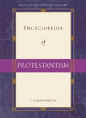 Encyclopedia Of Protestantism