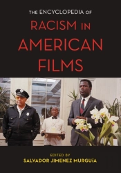 Encyclopedia Of Racism In American Films