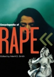 Encyclopedia Of Rape