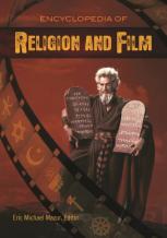 Encyclopedia Of Religion And Film