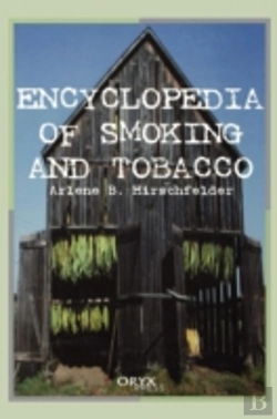 Bertrand.pt - Encyclopedia Of Smoking And Tobacco