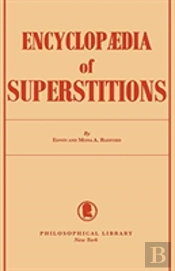 Encyclopedia Of Superstitions