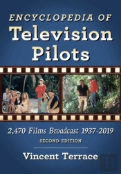 Encyclopedia Of Television Pilots