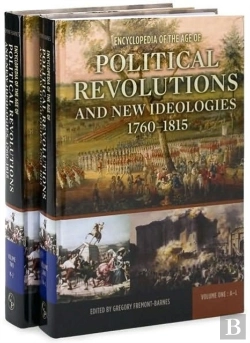 Bertrand.pt - Encyclopedia Of The Age Of Political Revolutions And New Ideologies, 1760-1815