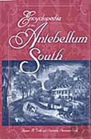Encyclopedia Of The Antebellum South