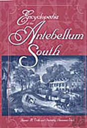 Encyclopedia Of The Antebellum South